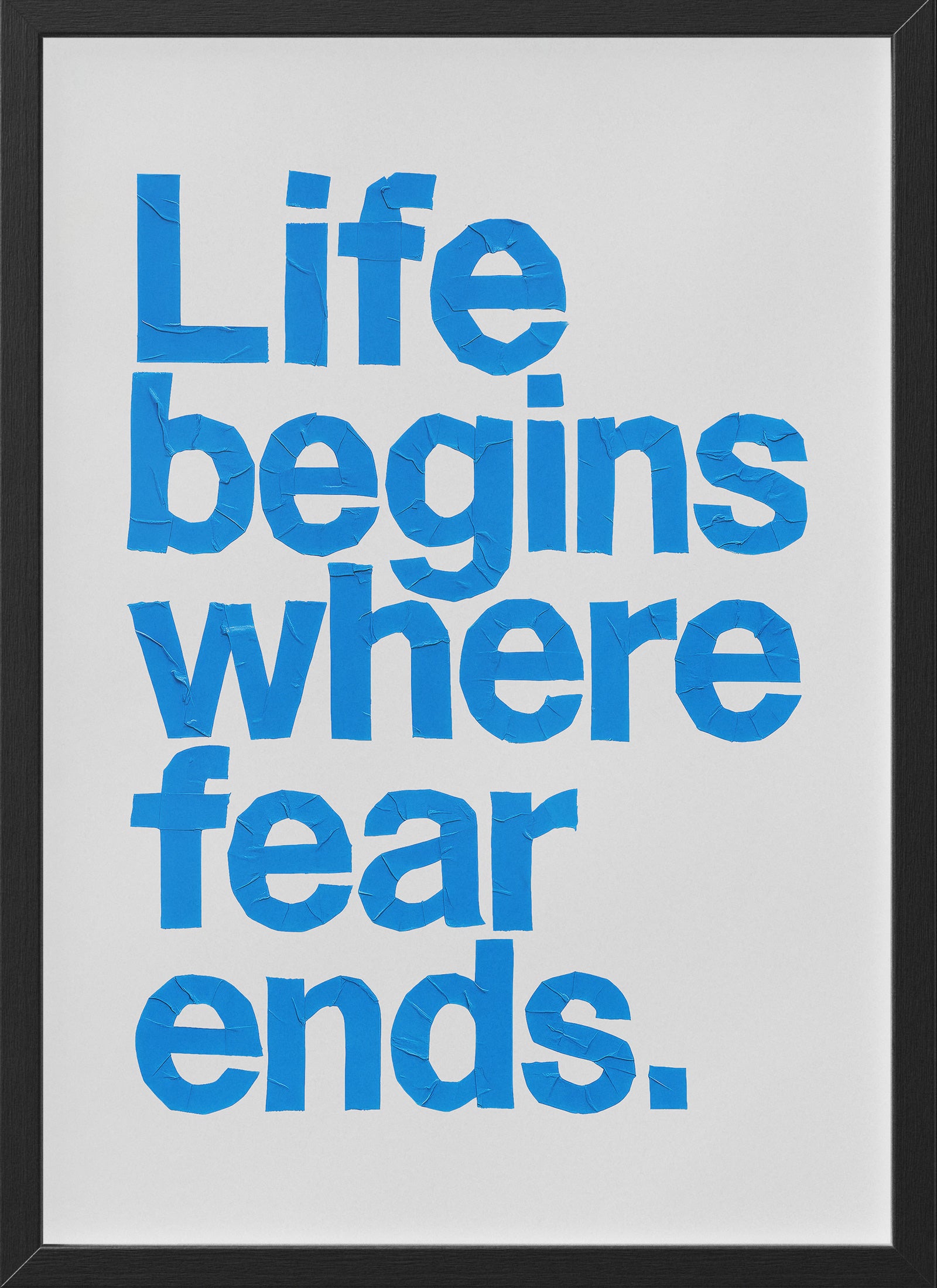 Life Begins Where Fear Ends Poster | Motivational Quote Wall Art